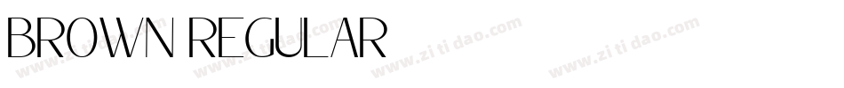 BROWN REGULAR字体转换